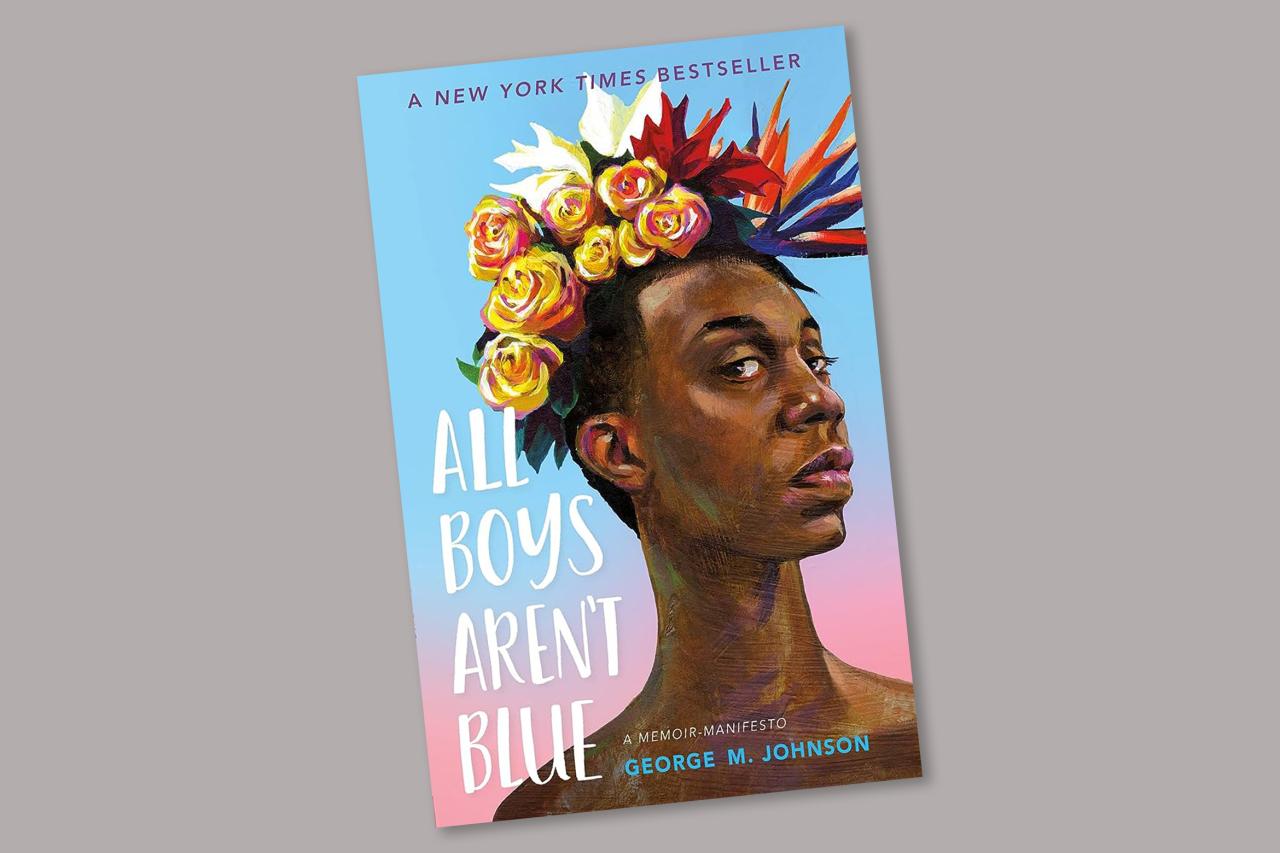 The book cover for All Boys Aren't Blue by George M. Johnson sits in front of a grey background